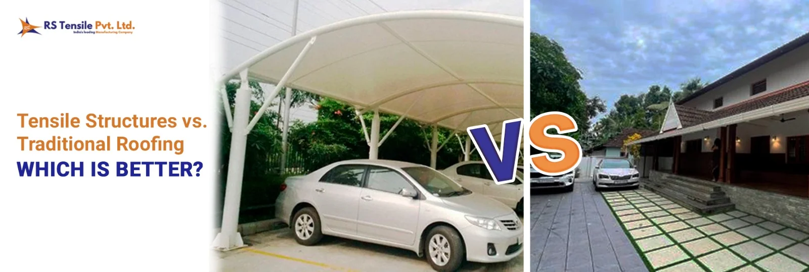 Blog Banner - Tensile Structures vs. Traditional Roofing: Which is Better?